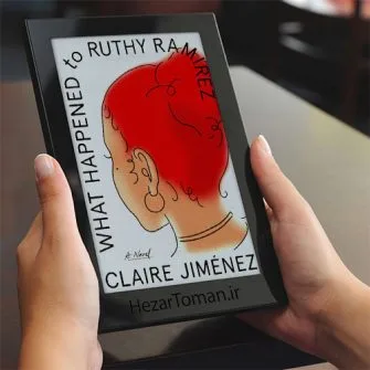 What-Happened-to-Ruthy خرید و دانلود نسخه کامل کتاب انگلیسی What Happened to Ruthy Ramirez - تصویر 1