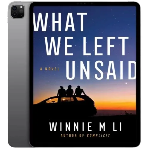 What-We-Left-Unsaid-500x500 خرید و دانلود نسخه کامل کتاب انگلیسی What We Left Unsaid 2025 | رمان انگلیسی | کتاب انگلیسی - تصویر 1