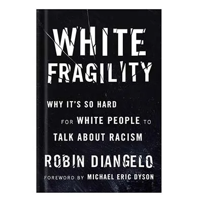 White-Fragility-Why-it-is-so-Hard-for-White-People-to-Talk-About-Racism-by-Robin-DiAngelo-1.jpg خرید و دانلود نسخه کامل کتاب White Fragility Why it is so Hard for White People to Talk About Racism by Robin DiAngelo - تصویر 1
