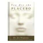 خرید و دانلود نسخه کامل کتاب You Are the Placebo: Making Your Mind Matter by Joe Dispenza