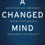 خرید و دانلود نسخه کامل کتاب صوتی انگلیسی یک ذهن تغییریافته، اثر دیوید بایر A Changed Mind by David Bayer