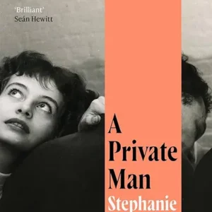 خرید و دانلود نسخه کامل کتاب صوتی انگلیسی مردی در انزوا، اثر استفانی سیکویا A Private Man by Stephanie Syquia