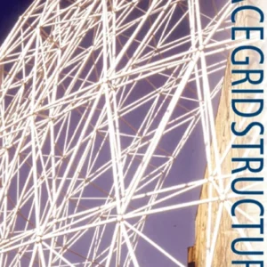 خرید و دانلود نسخه کامل کتاب سازه های مشبک فضایی Space Grid Structures