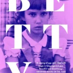خرید و دانلود نسخه کامل کتاب صوتی انگلیسی بتی، اثر تیفانی مک‌دنیل Betty by Tiffany McDaniel