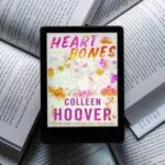 خرید و دانلود نسخه کامل کتاب انگلیسی Heart Bones اثر کالین هوور