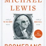 خرید و دانلود نسخه کامل کتاب صوتی انگلیسی بومرنگ، اثر مایکل لوئیس Boomerang: Travels in the New Third World by Michael Lewis