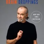 خرید و دانلود نسخه کامل کتاب صوتی انگلیسی چکانه‌های مغز، اثر جورج کارلین Brain Droppings by George Carlin