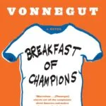 خرید و دانلود نسخه کامل کتاب صوتی انگلیسی صبحانه قهرمانان، اثر کورت وونت Breakfast of Champions by Kurt Vonnegut
