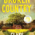 خرید و دانلود نسخه کامل کتاب صوتی انگلیسی سرزمینِ ویران، اثر کلر لسلی هال Broken Country by Clare Leslie Hall