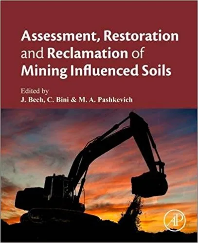خرید و دانلود نسخه کامل کتاب زبان اصلی Assessment, restoration and reclamation of mining influenced soils PDF | کتاب خارجی | مقاله خارجی_6a9475a30d281.jpeg خرید و دانلود نسخه کامل کتاب زبان اصلی Assessment, restoration and reclamation of mining influenced soils PDF | کتاب خارجی | مقاله خارجی