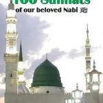 خرید و دانلود نسخه کامل کتاب 100 Sunnats of our Beloved Nabi