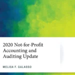 خرید و دانلود نسخه کامل کتاب 
2020 Not-for-Profit Accounting and Auditing Update