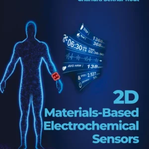 خرید و دانلود نسخه کامل کتاب 
2D Materials-Based Electrochemical Sensors