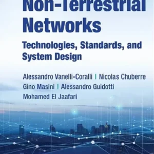 خرید و دانلود نسخه کامل کتاب 
5G Non-Terrestrial Networks: Technologies, Standards, and System Design سورنا بوک