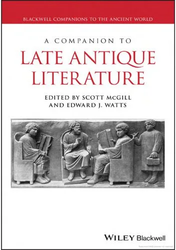 خرید و دانلود نسخه کامل کتاب A Companion to Late Antique Literature_68e4fb9d7cf65.jpeg خرید و دانلود نسخه کامل کتاب A Companion to Late Antique Literature
