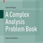 خرید و دانلود نسخه کامل کتاب 
A Complex Analysis Problem Book Second Edition