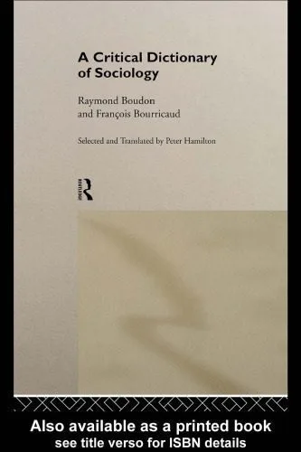 خرید و دانلود نسخه کامل کتاب A Critical Dictionary of Sociology_68f925bf83a11.jpeg خرید و دانلود نسخه کامل کتاب A Critical Dictionary of Sociology