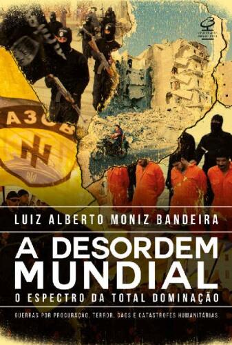 خرید و دانلود نسخه کامل کتاب A Desordem Mundial: o Espectro da Total Dominação_68f786f1cbe40.jpeg خرید و دانلود نسخه کامل کتاب A Desordem Mundial: o Espectro da Total Dominação