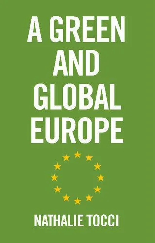 خرید و دانلود نسخه کامل کتاب A Green and Global Europe_68e6f4031bb15.jpeg خرید و دانلود نسخه کامل کتاب A Green and Global Europe