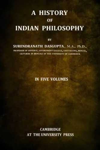 خرید و دانلود نسخه کامل کتاب A History of Indian Philosophy. Vols. 1-5_68fd716cde6a4.jpeg خرید و دانلود نسخه کامل کتاب A History of Indian Philosophy. Vols. 1-5