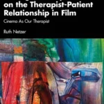 خرید و دانلود نسخه کامل کتاب 
A Jungian Perspective on the Therapist-Patient Relationship in Film سورنا بوک