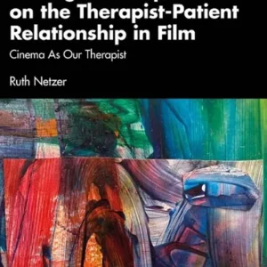 خرید و دانلود نسخه کامل کتاب 
A Jungian Perspective on the Therapist-Patient Relationship in Film سورنا بوک