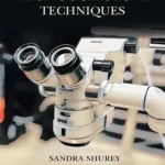 خرید و دانلود نسخه کامل کتاب 
A Manual of Basic Microsurgical Techniques سورنا بوک