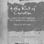 خرید و دانلود نسخه کامل کتاب A New Kind of Christian: A Tale of Two Friends on a Spiritual Journey