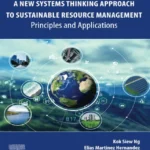 خرید و دانلود نسخه کامل کتاب 
A New Systems Thinking Approach to Sustainable Resource Management: Principles and Applications سورنا بوک