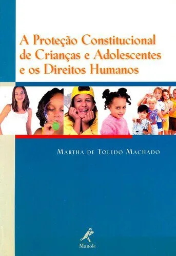خرید و دانلود نسخه کامل کتاب A proteção constitucional de crianças e adolescentes e os direitos humanos_6918ee2e24e2c.jpeg خرید و دانلود نسخه کامل کتاب A proteção constitucional de crianças e adolescentes e os direitos humanos