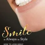 خرید و دانلود نسخه کامل کتاب A Smile Is Always In Style: How To Look Great And Feel Amazing