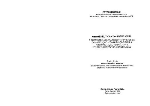 خرید و دانلود نسخه کامل کتاب A Sociedade Aberta dos Intérpretes da Constituição: Contribuição para a Interpretação Pluralista e “Procedimental” da Constituição (incompleto)_691aca63a4f69.jpeg خرید و دانلود نسخه کامل کتاب A Sociedade Aberta dos Intérpretes da Constituição: Contribuição para a Interpretação Pluralista e “Procedimental” da Constituição (incompleto)