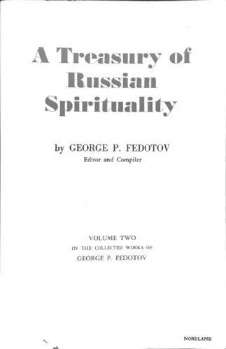 خرید و دانلود نسخه کامل کتاب A Treasury of Russian Spirituality (Collected Works of Georges Fedotov: Volume 2)_68e2859eec493.jpeg خرید و دانلود نسخه کامل کتاب A Treasury of Russian Spirituality (Collected Works of Georges Fedotov: Volume 2)