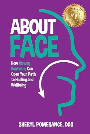 خرید و دانلود نسخه کامل کتاب About Face: How Airway Dentistry Can Open Your Path to Healing and Wellbeing_6a62518d333a5.webp خرید و دانلود نسخه کامل کتاب About Face: How Airway Dentistry Can Open Your Path to Healing and Wellbeing - تصویر 1