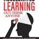 خرید و دانلود نسخه کامل کتاب Accelerated Learning: Out-Think Anyone