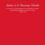 خرید و دانلود نسخه کامل کتاب Adam et le Nouveau Monde