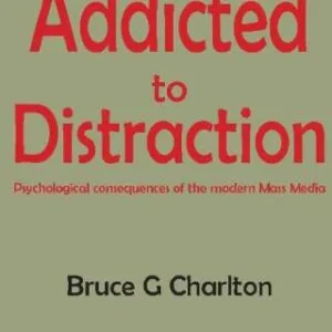 خرید و دانلود نسخه کامل کتاب Addicted to Distraction: Psychological consequences of the modern Mass Media