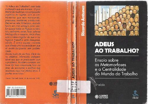 خرید و دانلود نسخه کامل کتاب Adeus ao trabalho? Ensaios sobre as metamorfoses e a centralidade do mundo do trabalho_68f894cfe4027.jpeg خرید و دانلود نسخه کامل کتاب Adeus ao trabalho? Ensaios sobre as metamorfoses e a centralidade do mundo do trabalho