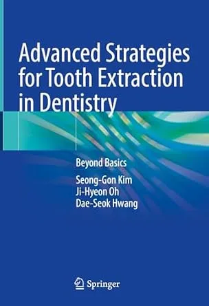 خرید و دانلود نسخه کامل کتاب Advanced Strategies for Tooth Extraction in Dentistry: Beyond Basics_6a62e00c608f4.jpeg خرید و دانلود نسخه کامل کتاب Advanced Strategies for Tooth Extraction in Dentistry: Beyond Basics - تصویر 1