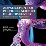 خرید و دانلود نسخه کامل کتاب 
Advancement of Phenolic Acids in Drug Discovery: Fundamentals and Applications سورنا بوک