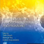خرید و دانلود نسخه کامل کتاب 
Advancements in Nanotechnology for Food and Packaging