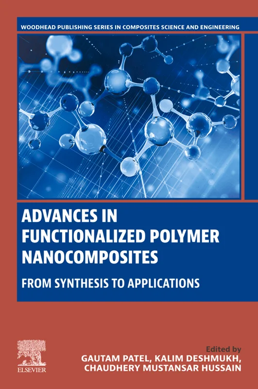 خرید و دانلود نسخه کامل کتاب
Advances in Functionalized Polymer Nanocomposites: From Synthesis to Applications_6a5d4ab070db7.webp خرید و دانلود نسخه کامل کتاب
Advances in Functionalized Polymer Nanocomposites: From Synthesis to Applications سورنا بوک - تصویر 1