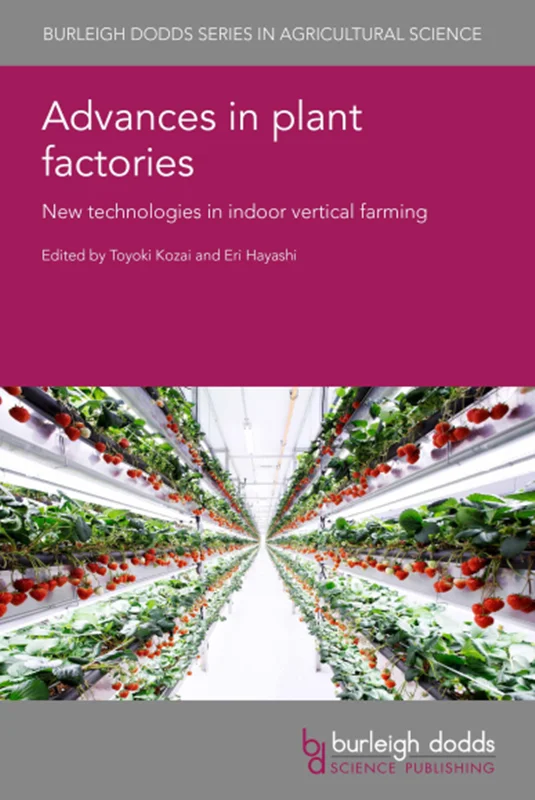 خرید و دانلود نسخه کامل کتاب
Advances in Plant Factories: New Technologies in Indoor Vertical Farming_6a5eaa648e08c.webp خرید و دانلود نسخه کامل کتاب
Advances in Plant Factories: New Technologies in Indoor Vertical Farming - تصویر 1