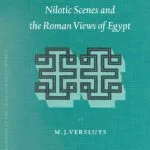 خرید و دانلود نسخه کامل کتاب Aegyptiaca Romana: Nilotic Scenes and the Roman View of Egypt