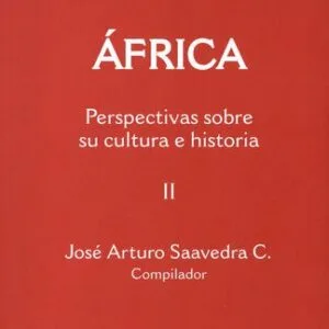 خرید و دانلود نسخه کامل کتاب África: perspectivas sobre su cultura e historia II