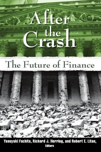 خرید و دانلود نسخه کامل کتاب After the Crash: The Future of Finance