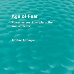 خرید و دانلود نسخه کامل کتاب Age of Fear: Power Versus Principle in the War on Terror