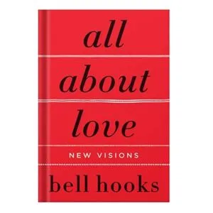 خرید و دانلود نسخه کامل کتاب All About Love New Visions by Hooks Bell