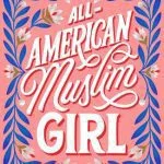 خرید و دانلود نسخه کامل کتاب All-American Muslim Girl