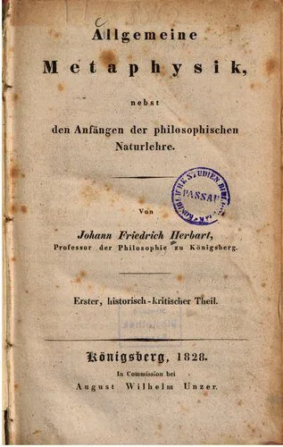 خرید و دانلود نسخه کامل کتاب Allgemeine Metaphysik nebst den Anfängen der philosophischen Naturlehre / Historisch-theoretischer Teil_68fb40a4a261d.jpeg خرید و دانلود نسخه کامل کتاب Allgemeine Metaphysik nebst den Anfängen der philosophischen Naturlehre / Historisch-theoretischer Teil
